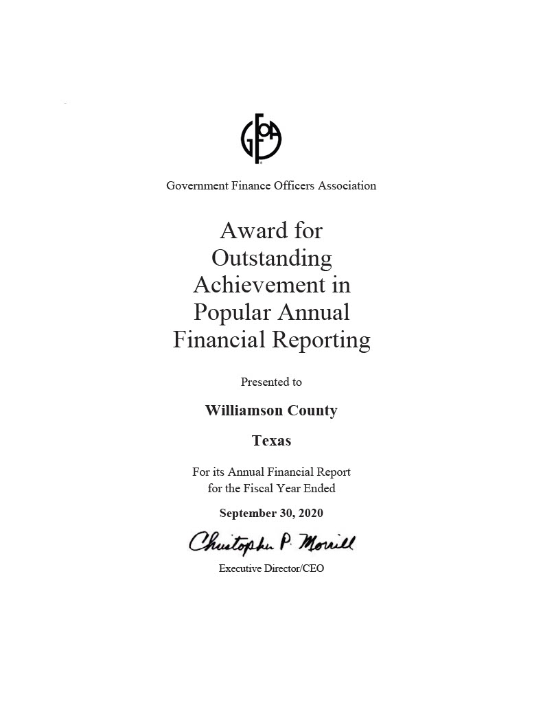 Popular Annual Financial Report 2020 Goverment Finanace Officers Association Award for Outstanding Achievement in Popular Annual Financial Reporting Presented to Williamson County Texas for its Annual Financial Report for the Fiscal Year Ended September 30, 2020
