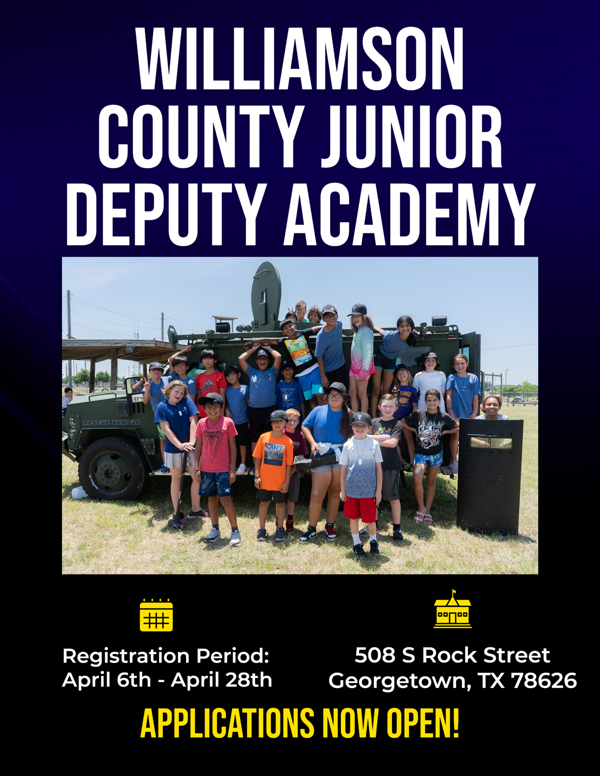 Williamson County Junior Deputy TAcademy Regsitration Period: 4-6-2023 through 4-28-23. Held at 508 S Rock St, Georgetown, TX 78626 APPLICATIONS NOW OPEN!